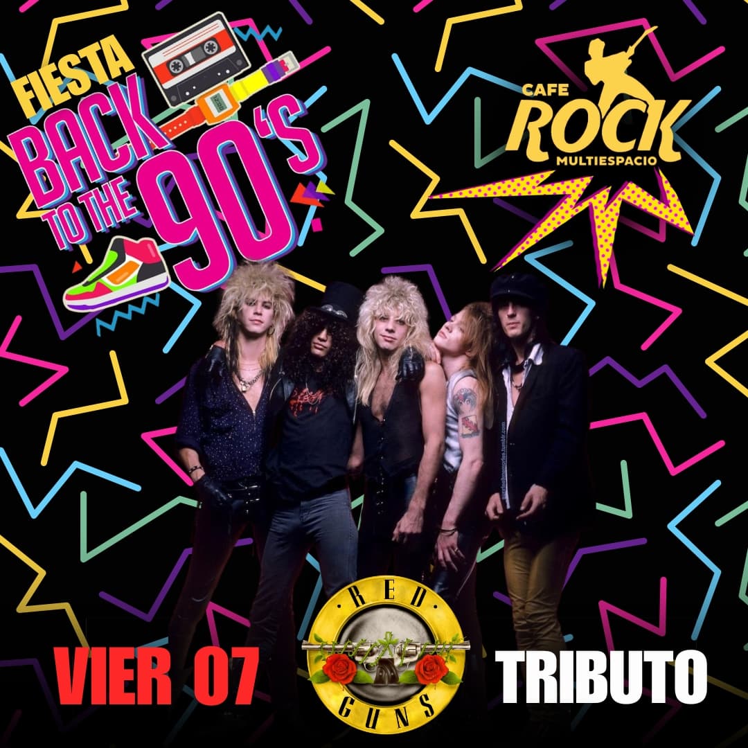 Viernes 7 Fiesta 90s Tributo A GNR image